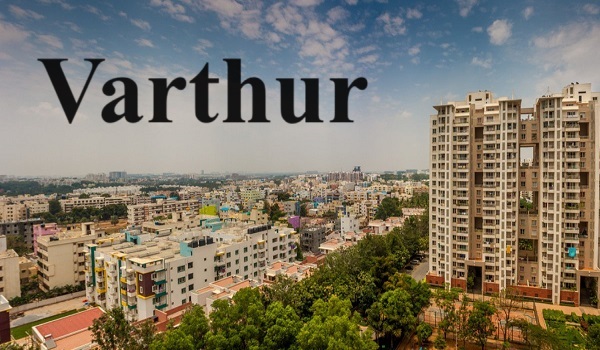 Real Estate Market Rates in Varthur Bangalore